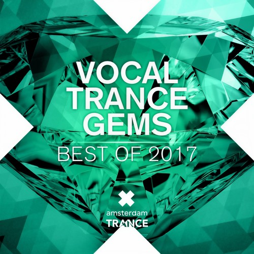 Vocal Trance Gems: Best of 2017