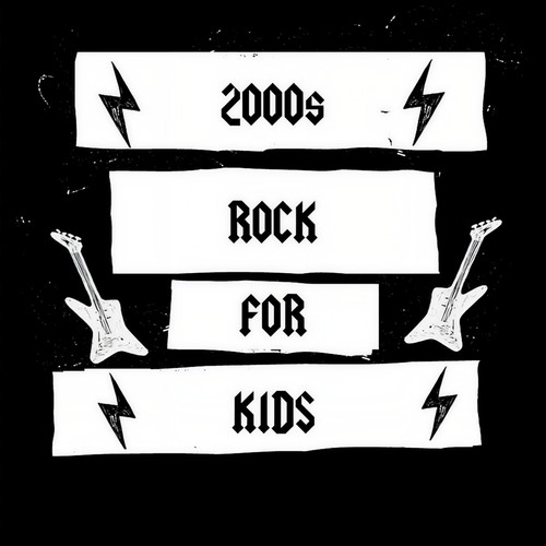 2000s Rock For Kids