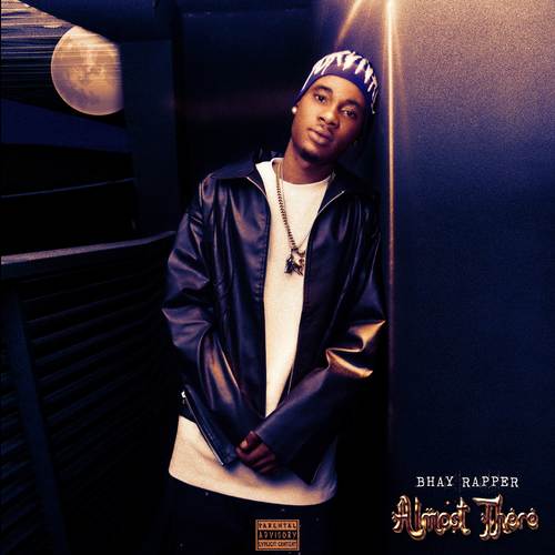 Almost There (Explicit)
