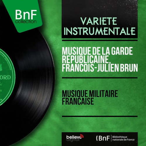 Musique militaire française (Mono Version)