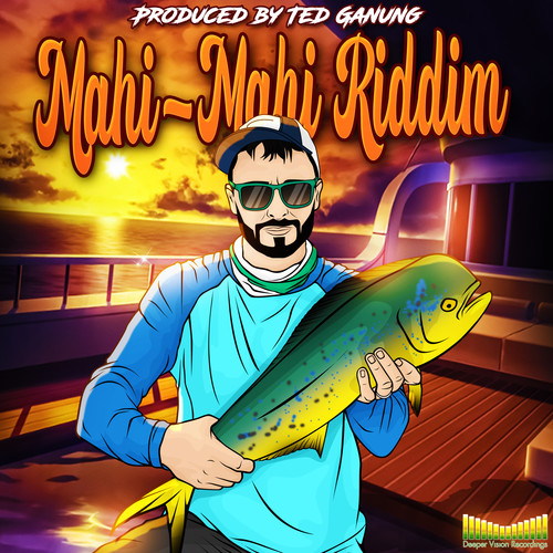 Mahi-Mahi Riddim