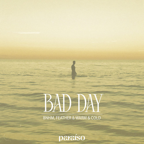 Bad Day