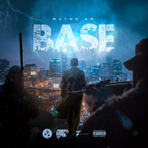 Base (feat. Wayne 4m) [Explicit]