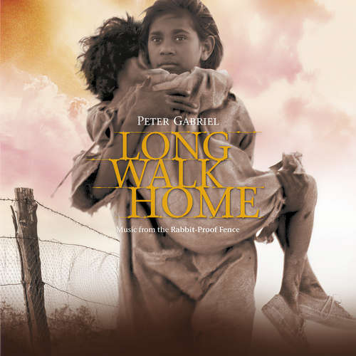 Long Walk Home - Music From 'The Rabbit-Proof Fence'