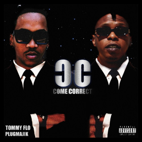 Come Correct (Explicit)