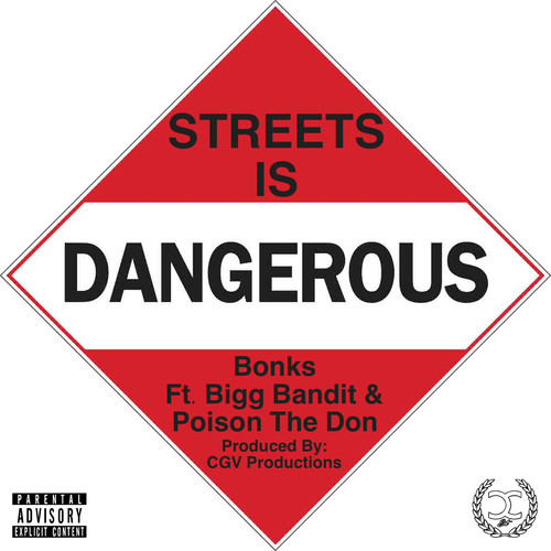Streets Is Dangerous (Explicit)