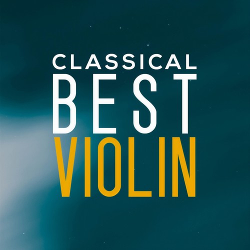 Classical Best Violin