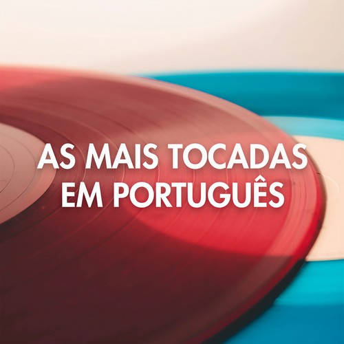 As Mais Tocadas Em Português (Explicit)