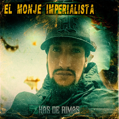 El Monje Imperialista (Explicit)