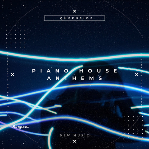 Piano House Anthems 2025