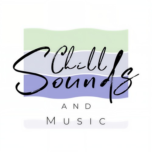 Chill Sounds and Music