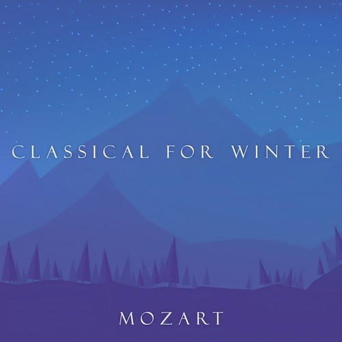 Classical for Winter: Mozart