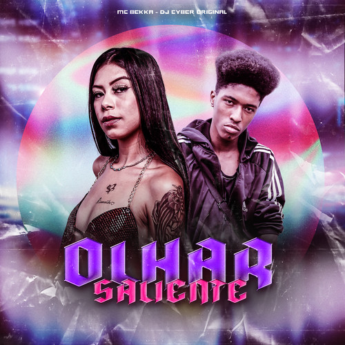 Olhar Saliente (Explicit)