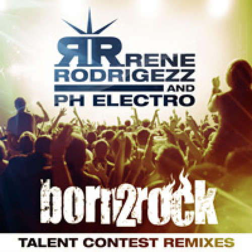Born 2 Rock - Remixes