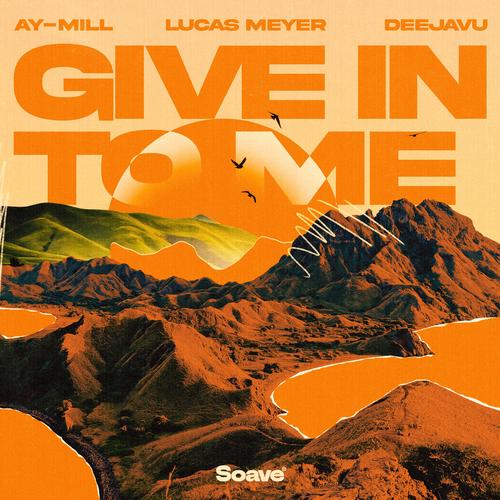 Give In To Me