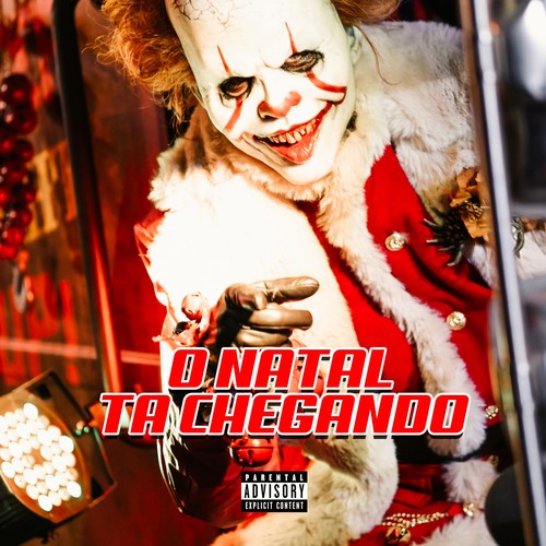 O NATAL TA CHEGANDO (Explicit)