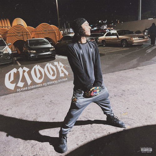 Crook (Explicit)