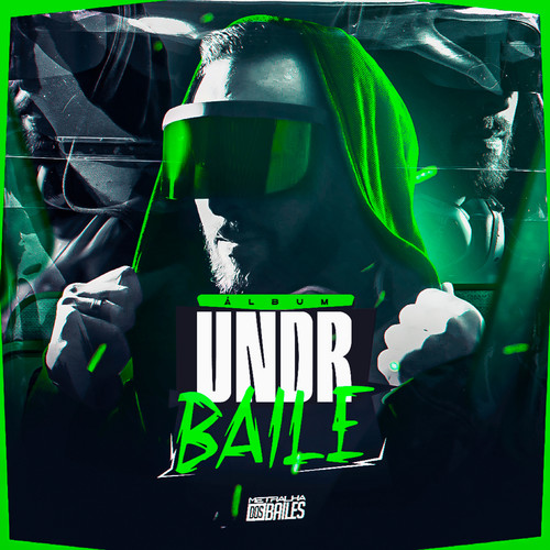 UNDR BAILE (Explicit)