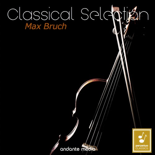 Classical Selection - Bruch: Violin Concerto No. 1 & Concerto for 2 Pianos and Orchestra