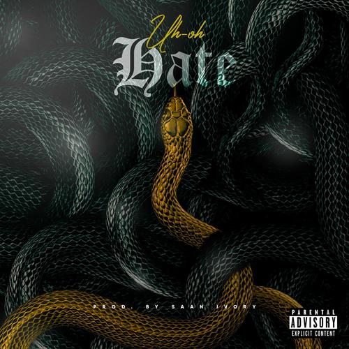 Hate (Explicit)