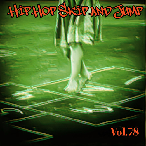 Hip Hop Skip and Jump, Vol. 78