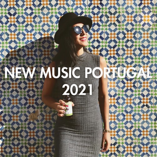 New Music Portugal 2021 (Explicit)