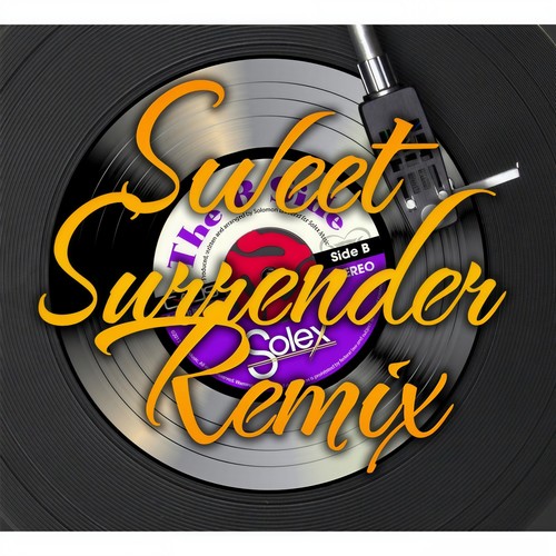 Sweet Surrender (Remix)