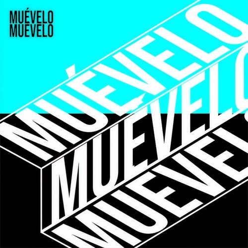 Muévelo Muévelo (Explicit)