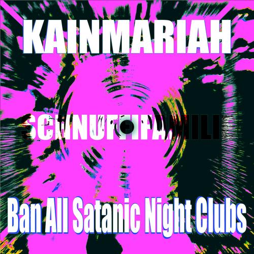 Ban All Satanic Night Clubs