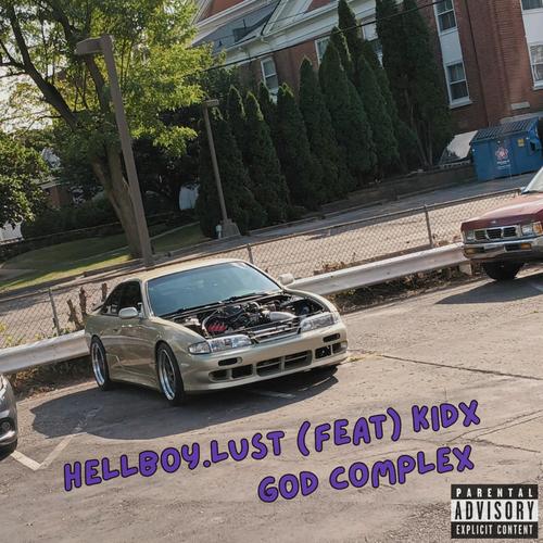 God complex (feat. Kidx) [Explicit]