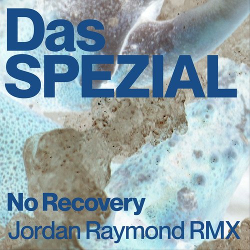 No Recovery (Jordan Raymond Remix)