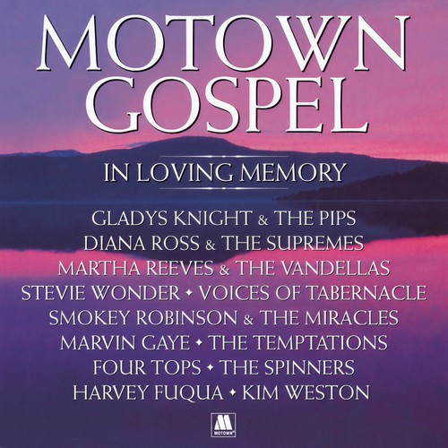 Motown Gospel: In Loving Memory (Expanded Edition)