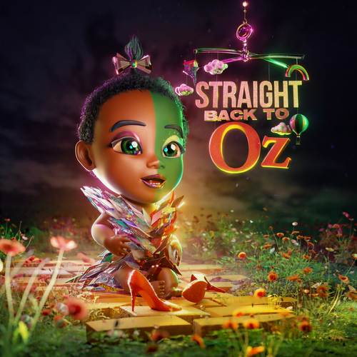 Straight Back to Oz (Explicit)