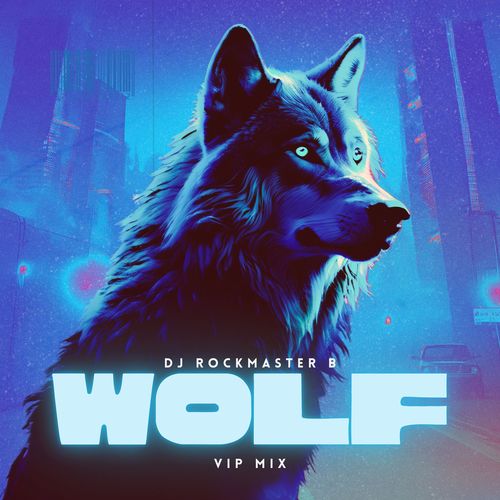 Wolf (VIP MIX)