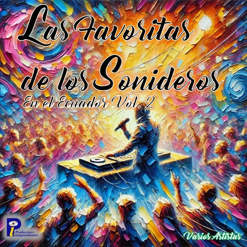 Las Favoritas de Los Sonideros en Ecuador Vol. 2