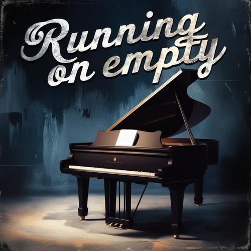 Running on Empty