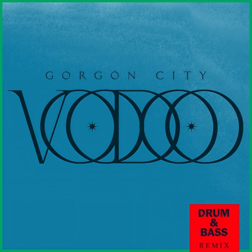 Voodoo (Drum & Bass Edit)