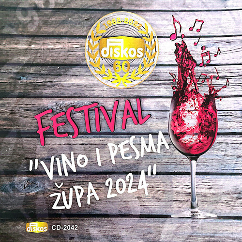 Festival Vino i Pesma Župa 2024