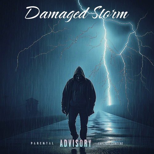 Damaged Storm (Explicit)