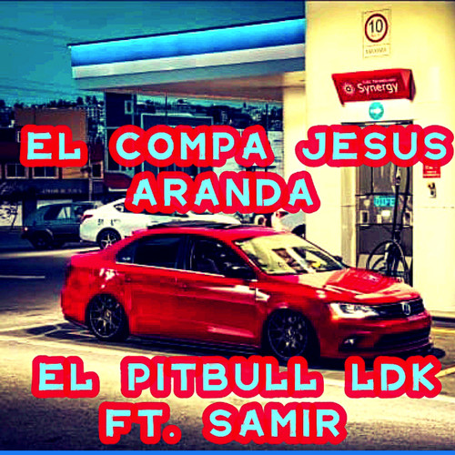 El Compa Jesus Aranda (Explicit)