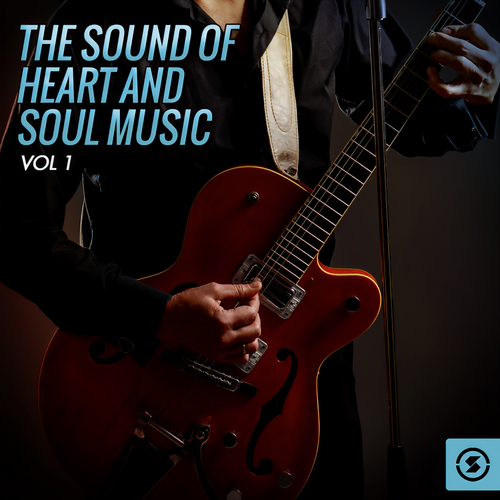 The Sound of Heart and Soul Music, Vol. 1