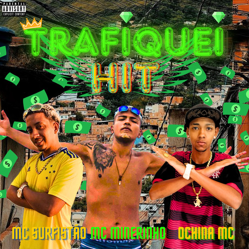 Trafiquei Hit (Explicit)