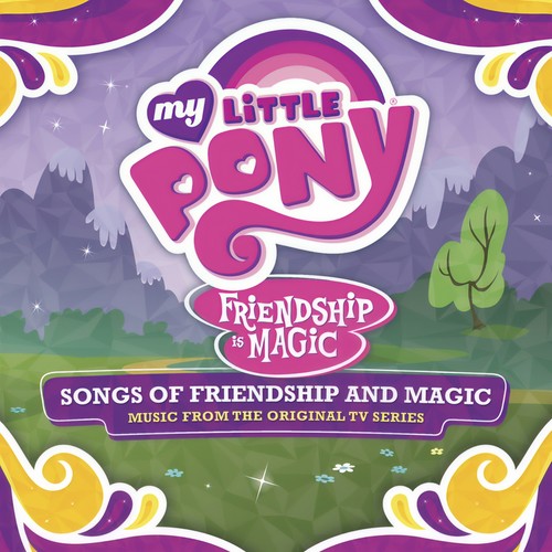 Songs Of Friendship And Magic (Português Do Brasil / Music From The Original TV Series)