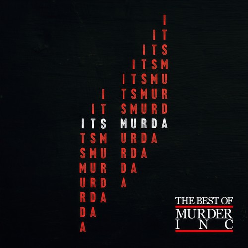 It's Murda: The Best Of Murder Inc. (Explicit)