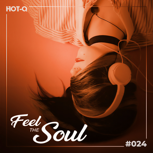 Feel The Soul 024