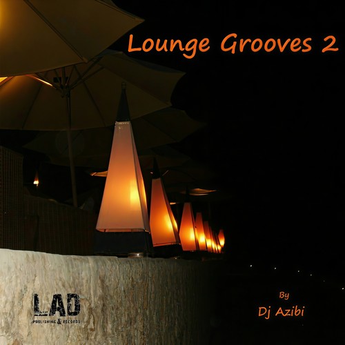 Lounge Grooves 2 by DJ Azibi