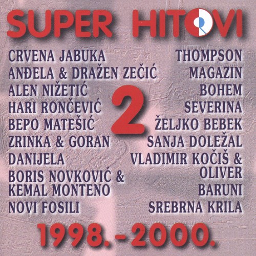 Super Hitovi 1998. - 2000. Br.2