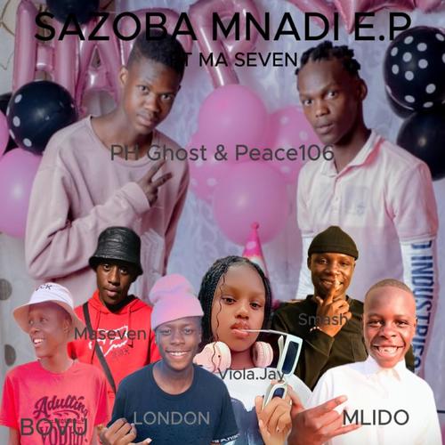 Sazobamnadi (feat. Maseven & Peace106)