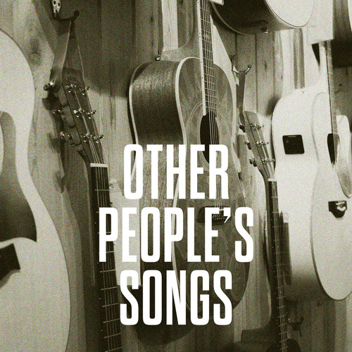 Other People's Songs