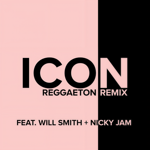 Icon (Reggaeton Remix) [Explicit]